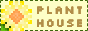 planthouse